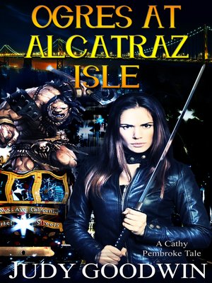 cover image of Ogres at Alcatraz Isle